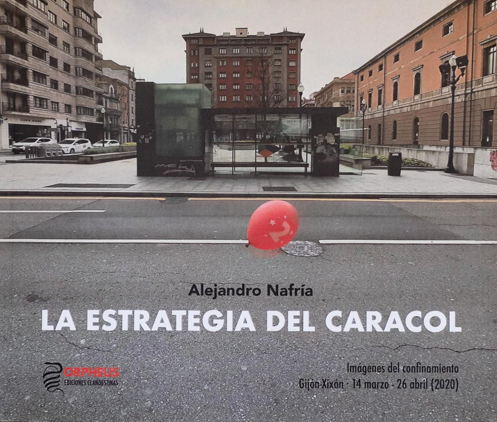 La estrategia del caracol